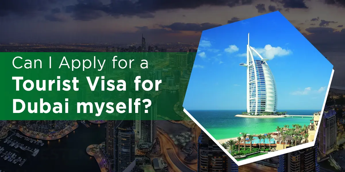 apply for a tourist visa for dubai myself