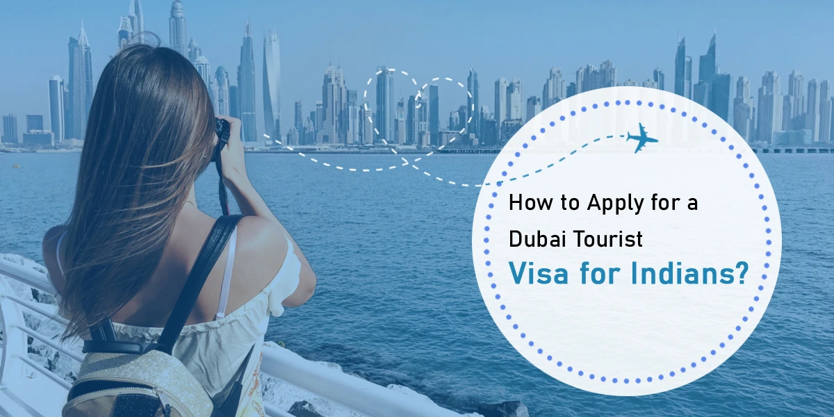 how to apply for dubai tourist visa for indians
